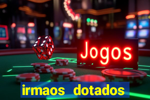 irmaos dotados roleta russa